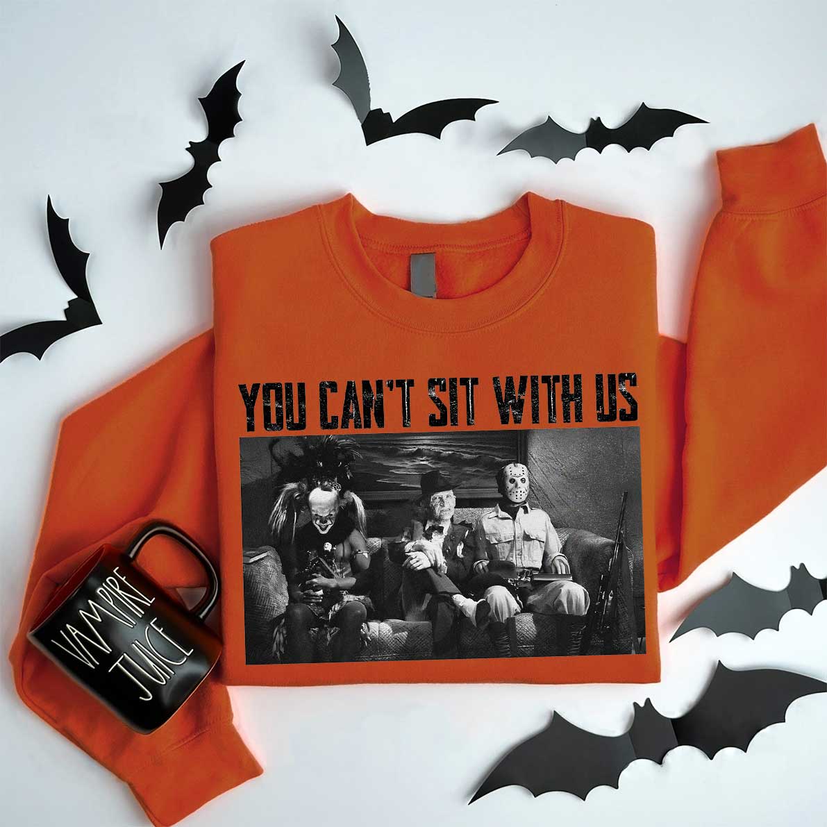 You Can't Sit With Us Shirt