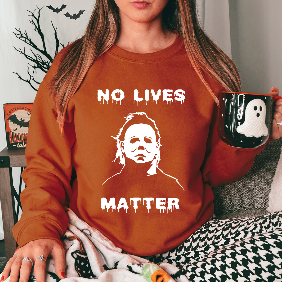 No Lives Matter Michael Myers Halloween Sweatshirt
