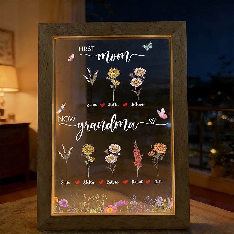 First Mom Now Grandma - Birth Flower Family Customized Light LED Frame