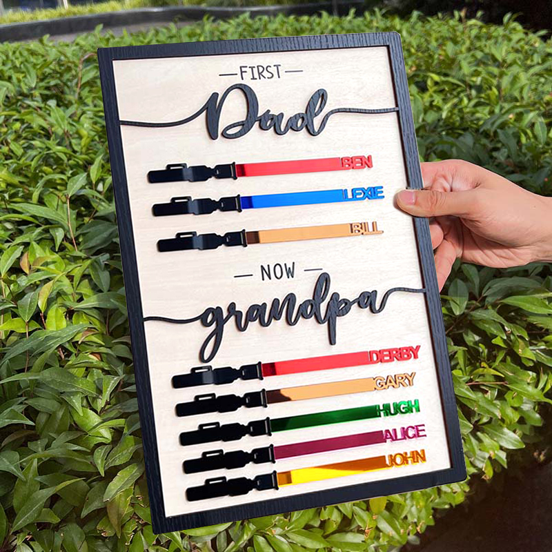 First Dad Now Grandpa-Family lightsaber Wooden Sign