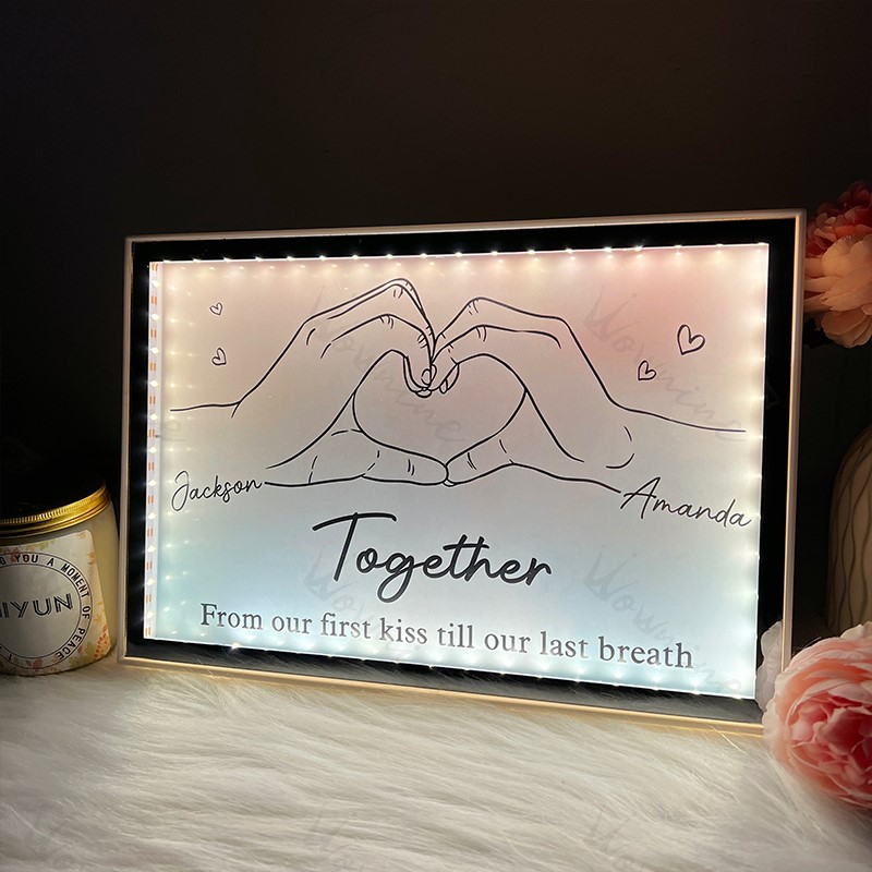 Together Forever From Our First Kiss Till Our Last Breath Custom horizontal Frame Light Box