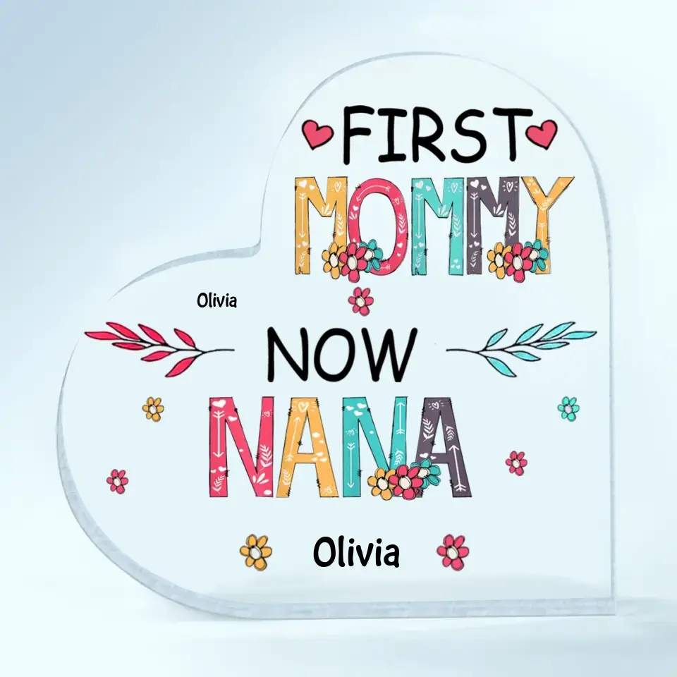 First Mom Now Grandma - Alphabet Style Personalized Heart Acrylic Plaque