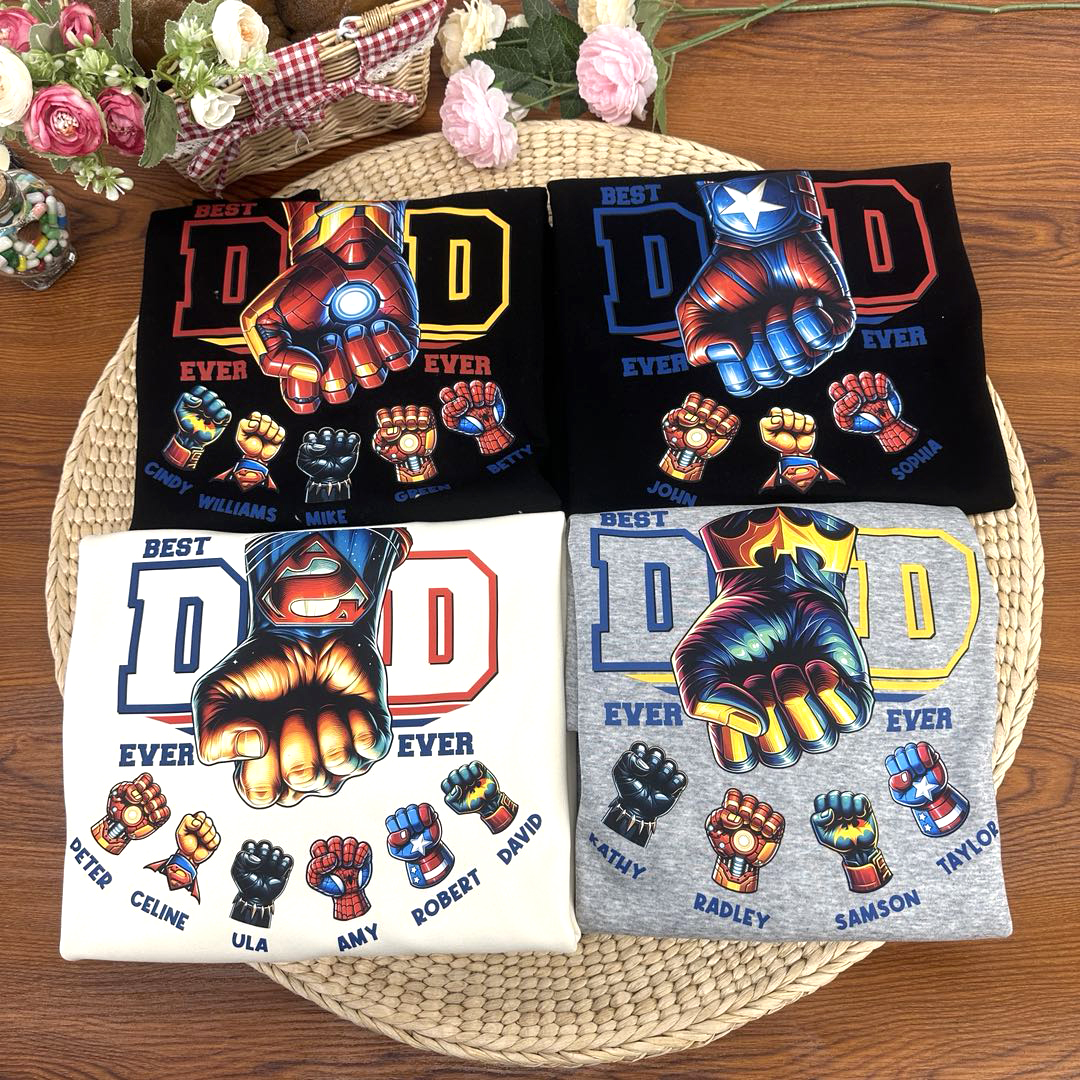 50% OFF😎Custom Best Dad Ever T-shirt/Crewneck/Hoodie For Dad