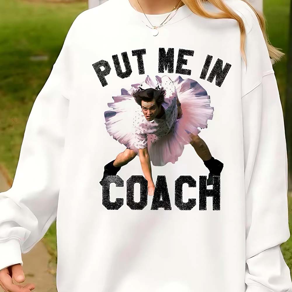 Put Me In Coach Hilarious Classic Graphic T-Shirt
