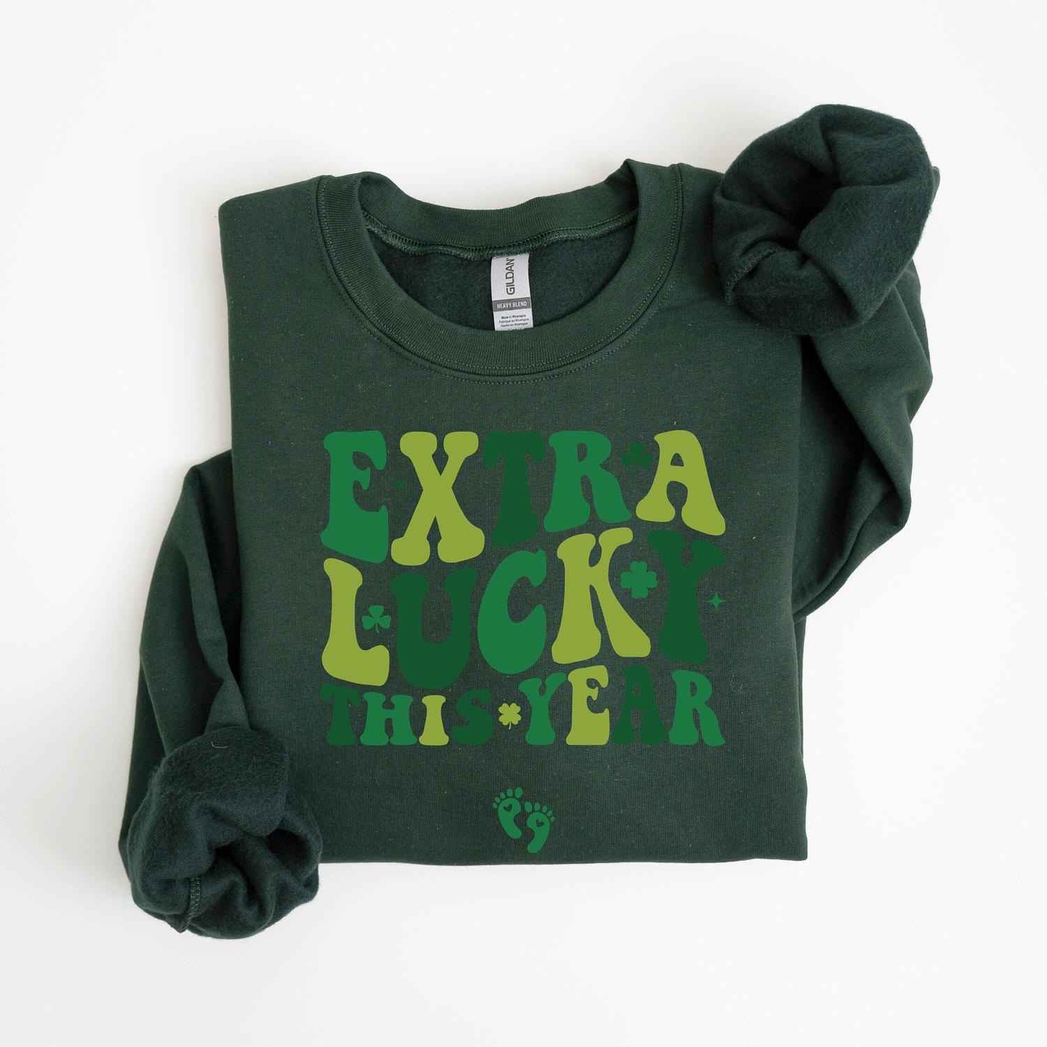 Extra Lucky This Year Sweatshirt