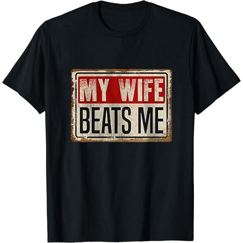 “Married Humor” Wife Beats Me Retro Tee