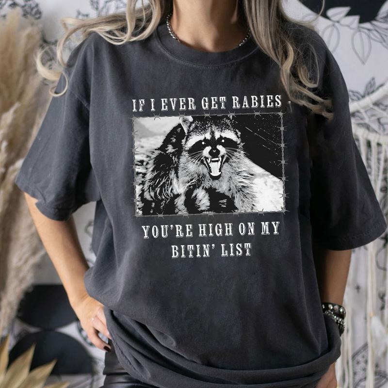 “Rabies Raccoon” Dark Humor Graphic Tee