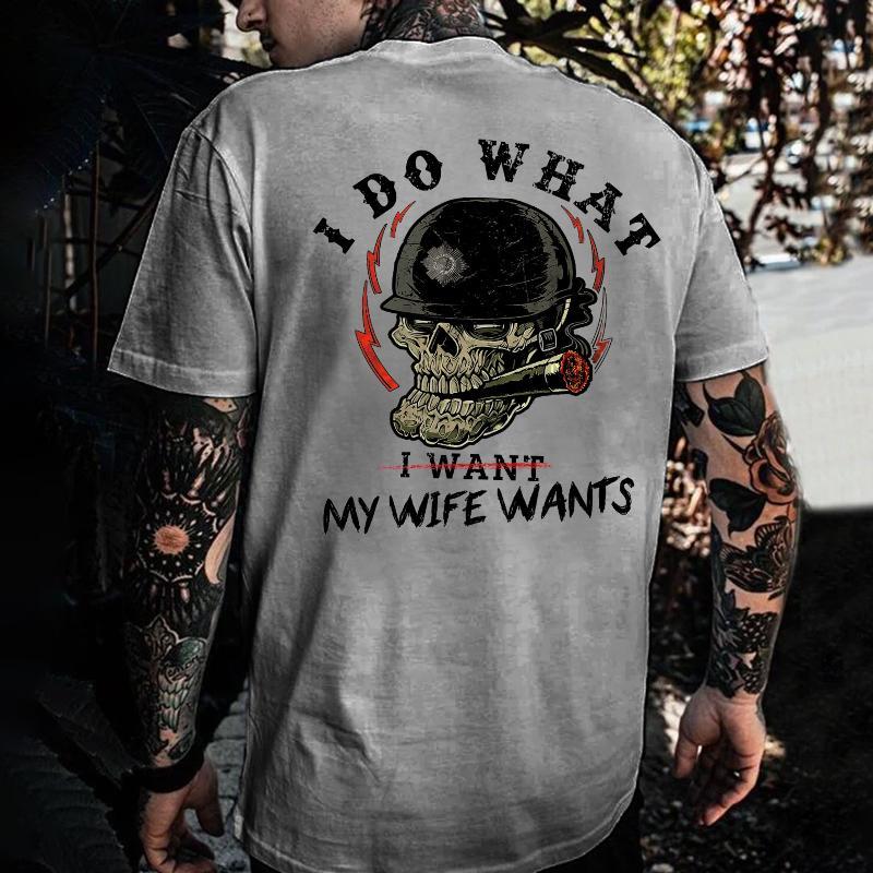 “Tough Love” Skull & Wife - Humor Graphic Tee