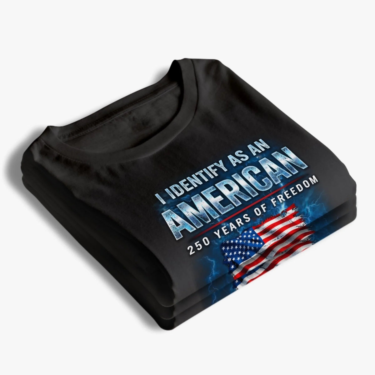 I Identify As An American 250th Anniversary T-shirt