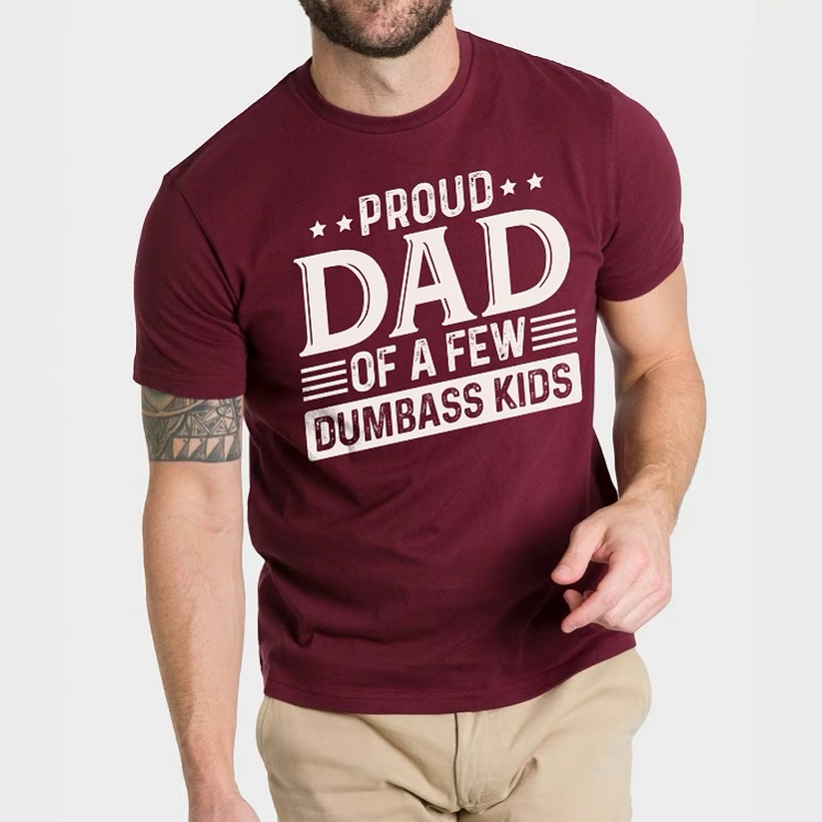PROUD DAD OF A FEW DUMBASS KIDS Crewneck Sweatshirt