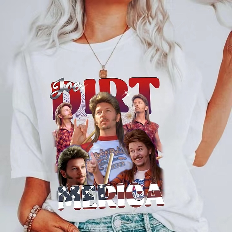 Joe Dirt Merica Great 4th Of July T-Shirt