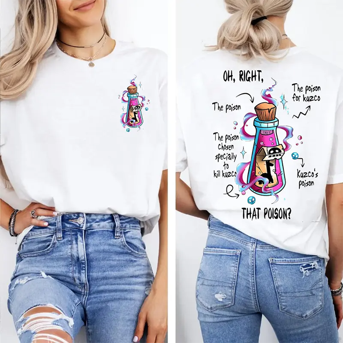 Vintage Oh Right That Poison Llama Poison For Kuzco Shirt