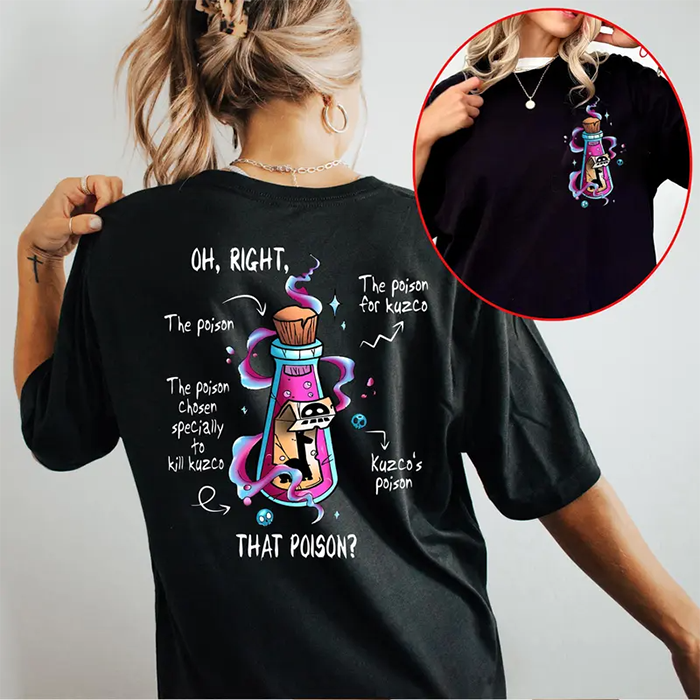 Vintage Oh Right That Poison Llama Poison For Kuzco Shirt