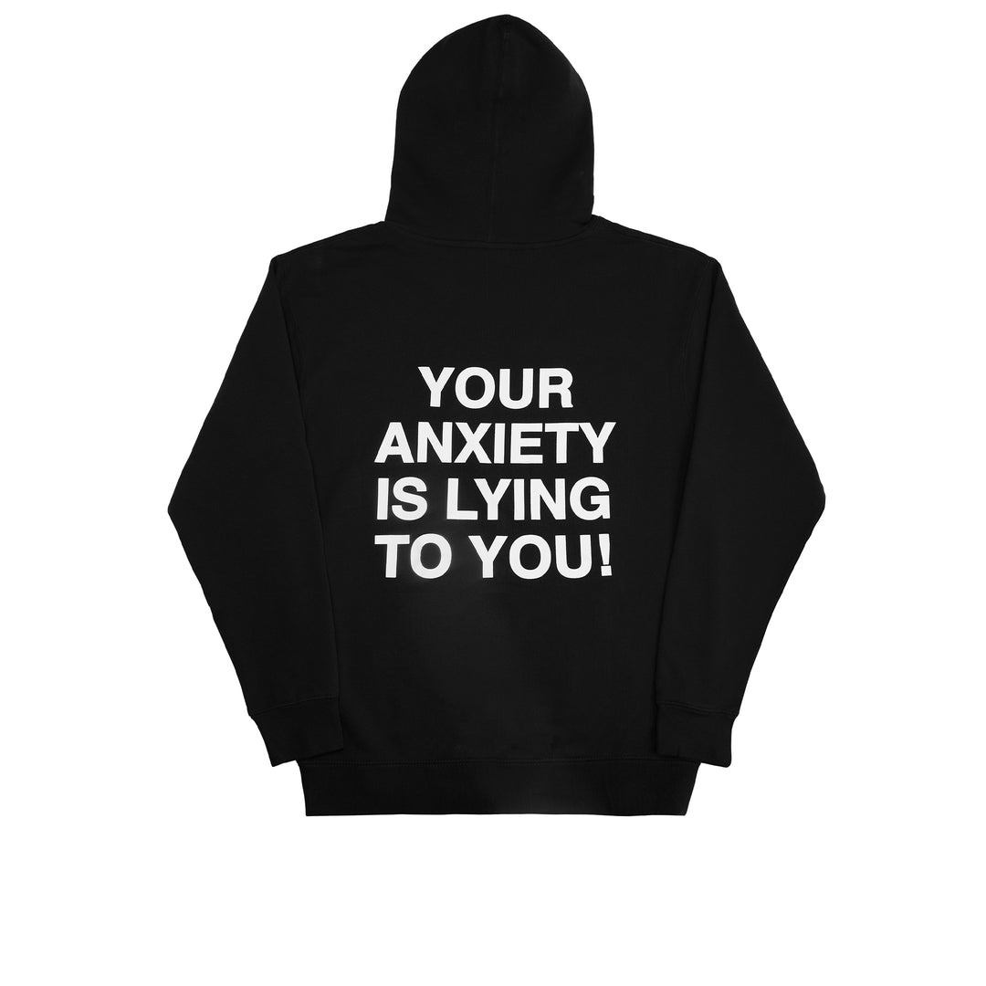 Your Anxiety Is Lying To You Crewneck/Hoodie
