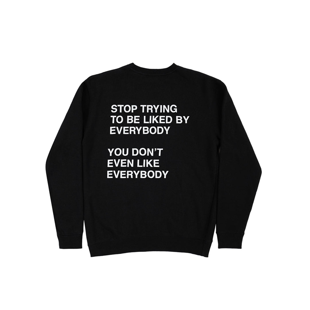 Stop Trying Crewneck/Hoodie