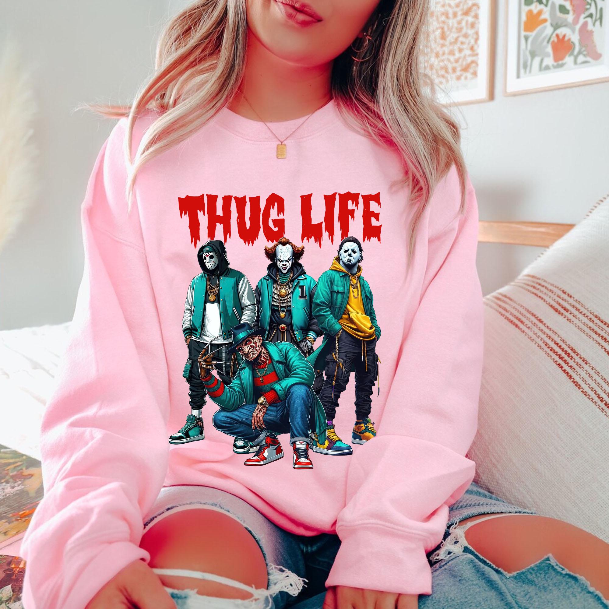 Thug Life, Series Killer Halloween Shirt Crewneck/Hoodie/T-shirt