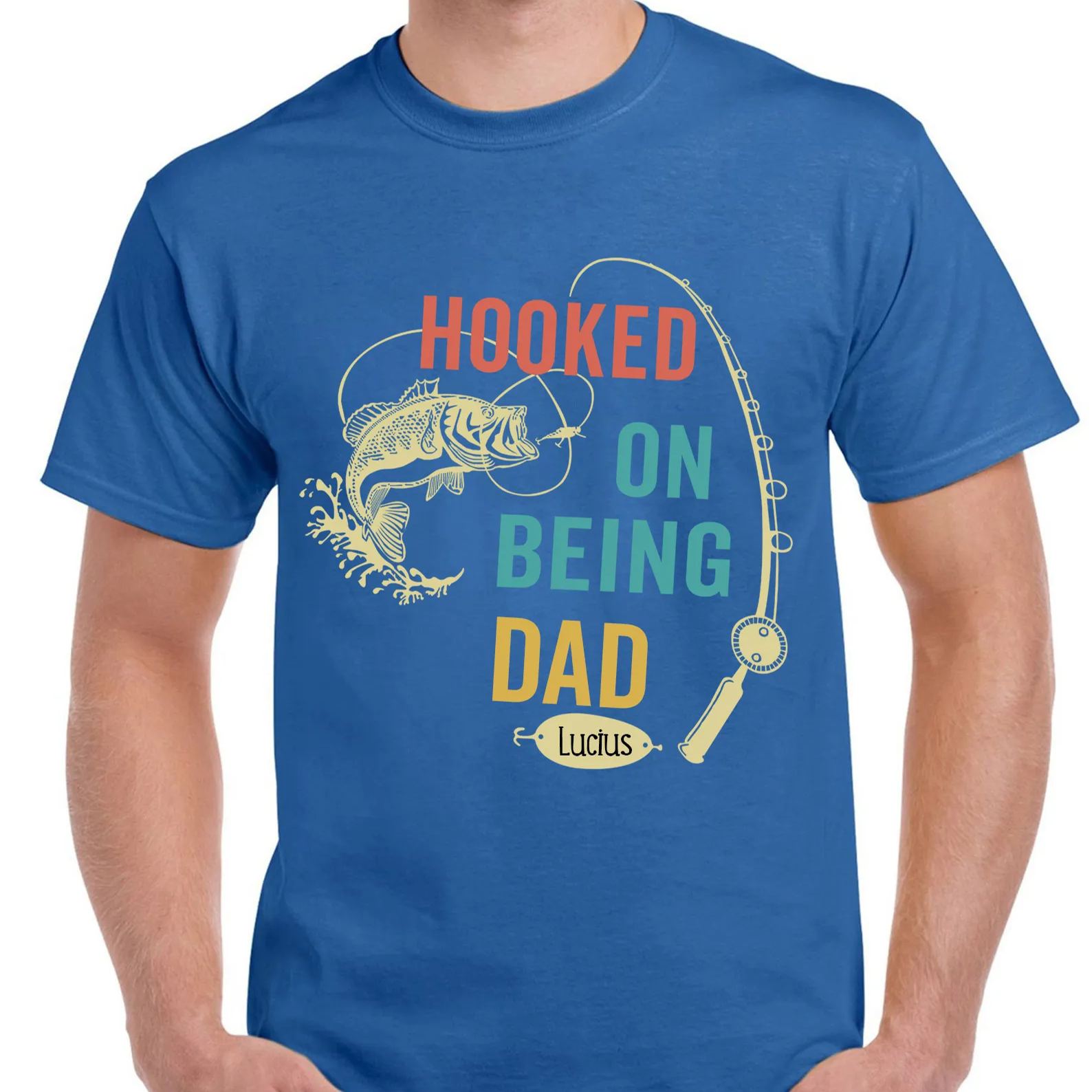 HOOKED ON BEING POPPA Custom Shirt