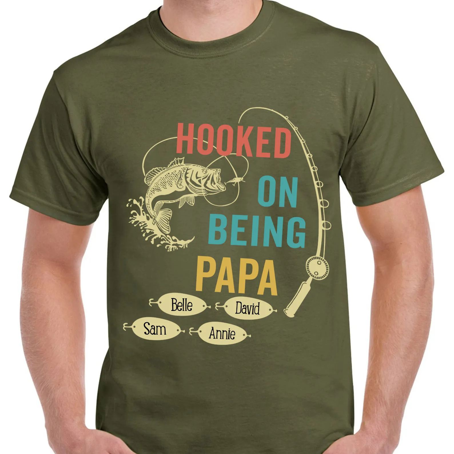 HOOKED ON BEING POPPA Custom Shirt
