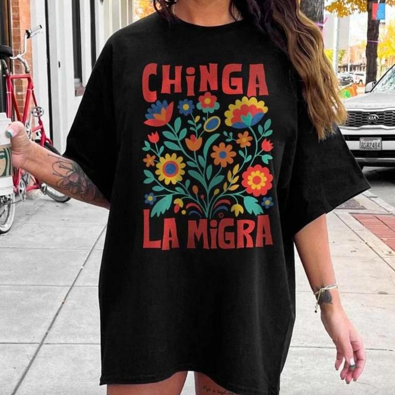 “Latinx Resistance” Chinga La Migra Floral Tee