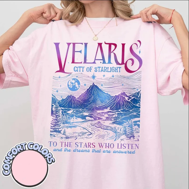 Velaris City Of Starlight Acotar Comfort Color Shirt
