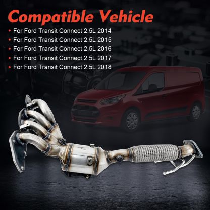 Manifold Catalytic Converter Compatible with Ford Transit Connect 2.5L 2014-2018