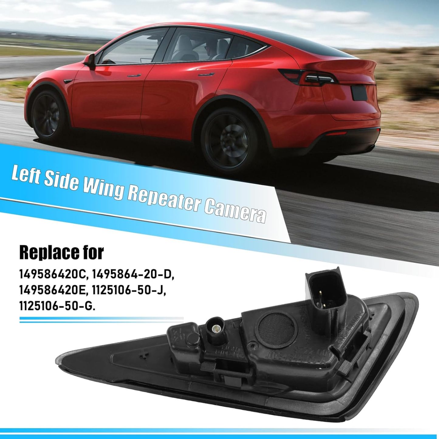 Front Repeater Fender Camera for 2021‑2023 Tesla Model 3 / Y #1125106-50-G (Left Side )