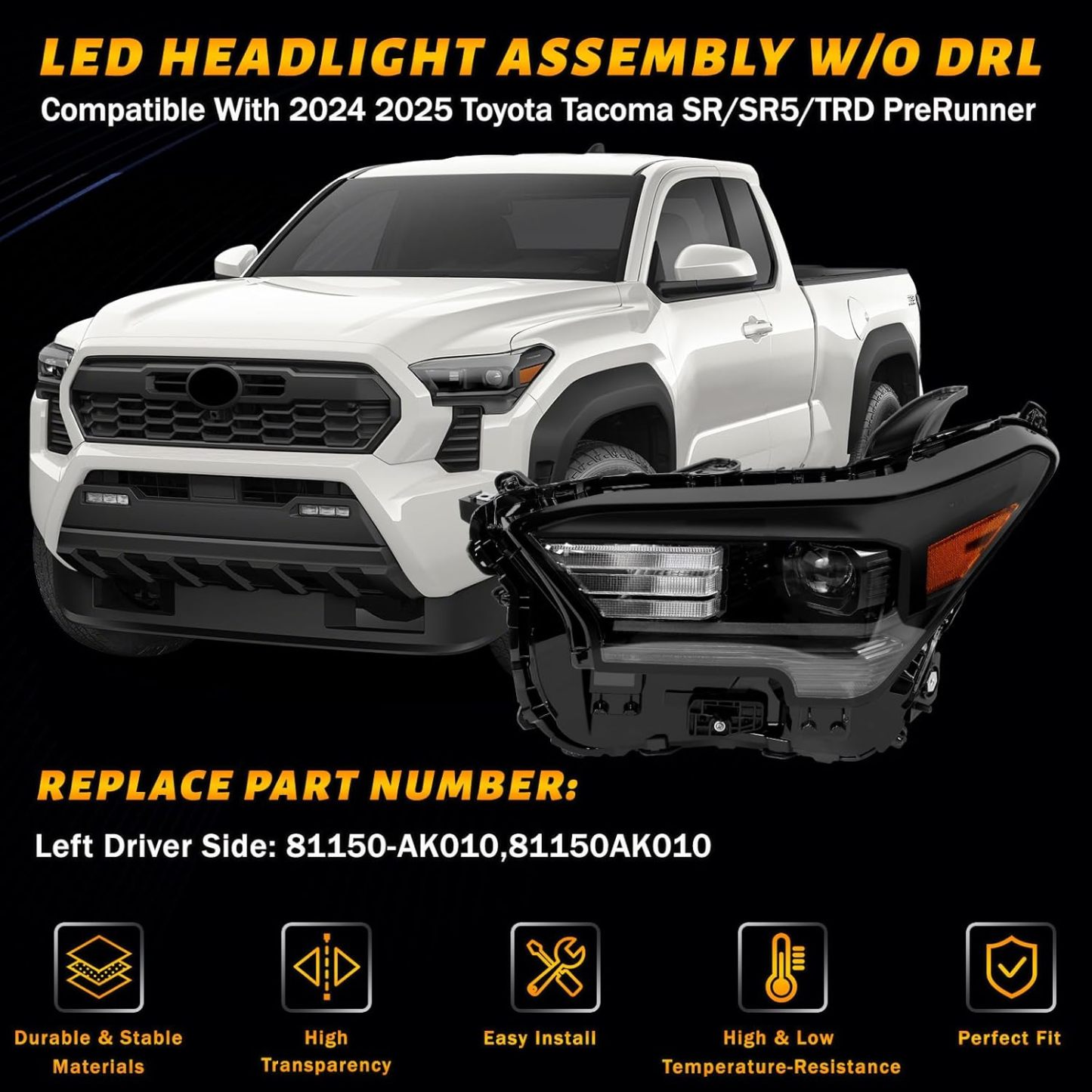 Toyota LED Headlight Assembly w/o DRL for 2024-2025 Tacoma SR/SR5/TRD - Left Driver Side 