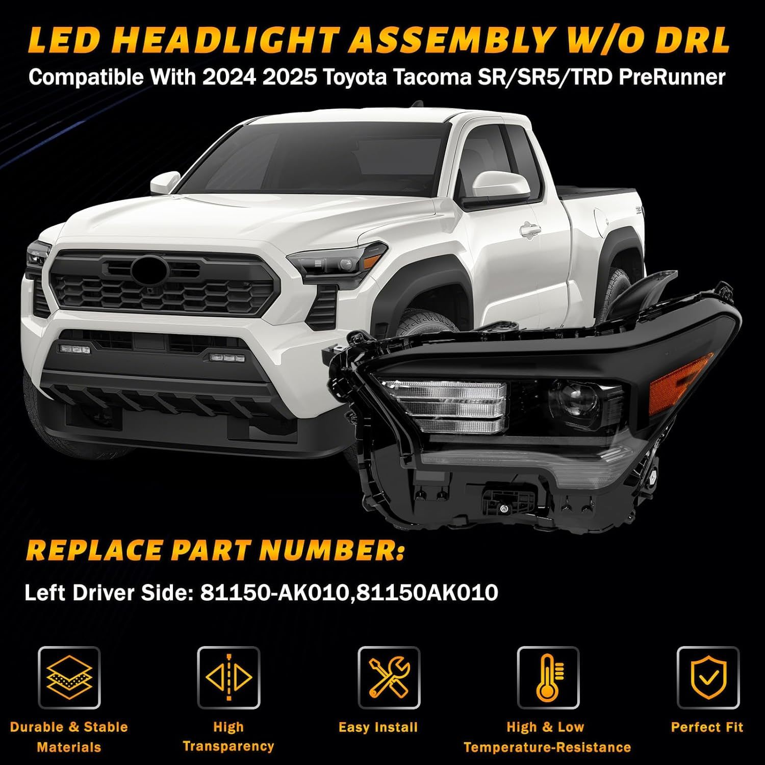 Toyota LED Headlight Assembly w/o DRL for 2024-2025 Tacoma SR/SR5/TRD - Left Driver Side 