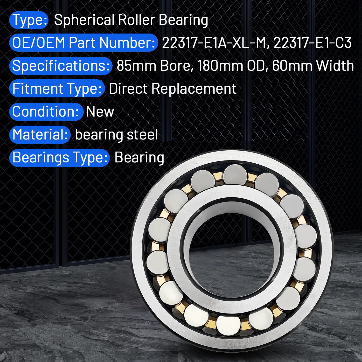 Spherical Roller Bearing 85mm Bore, 180mm OD, 60mm Width #22317 E/C3
