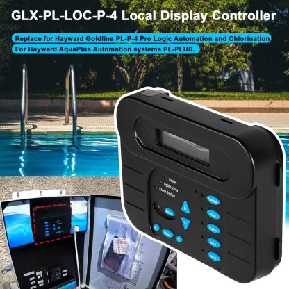 Local Display Controller Keypad Replacement Fit for Hayward PL-P-4 Goldline Pro Logic Automation and Chlorination, ProLogic P4 Local Display