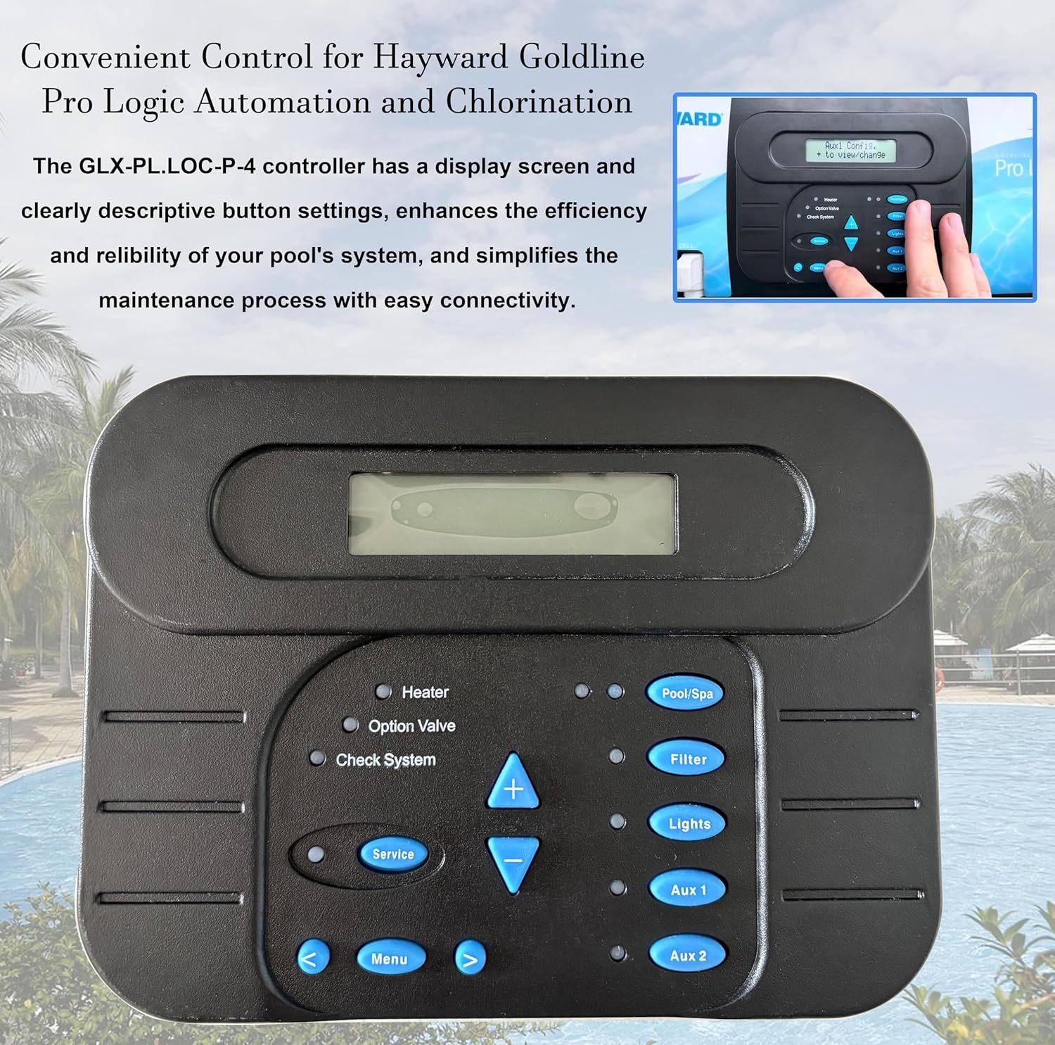 Local Display Controller Keypad Replacement Fit for Hayward PL-P-4 Goldline Pro Logic Automation and Chlorination, ProLogic P4 Local Display