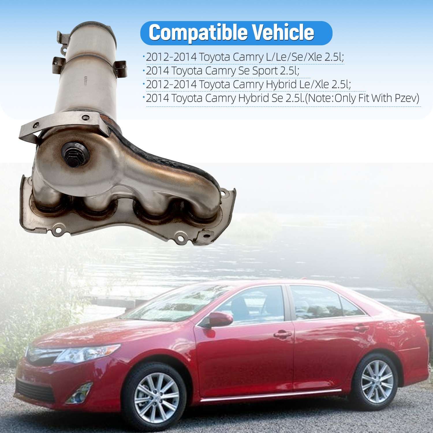 Front Catalytic Converter fit for 2012-2014 Toyota Camry 2.5L( With PZEV Only)