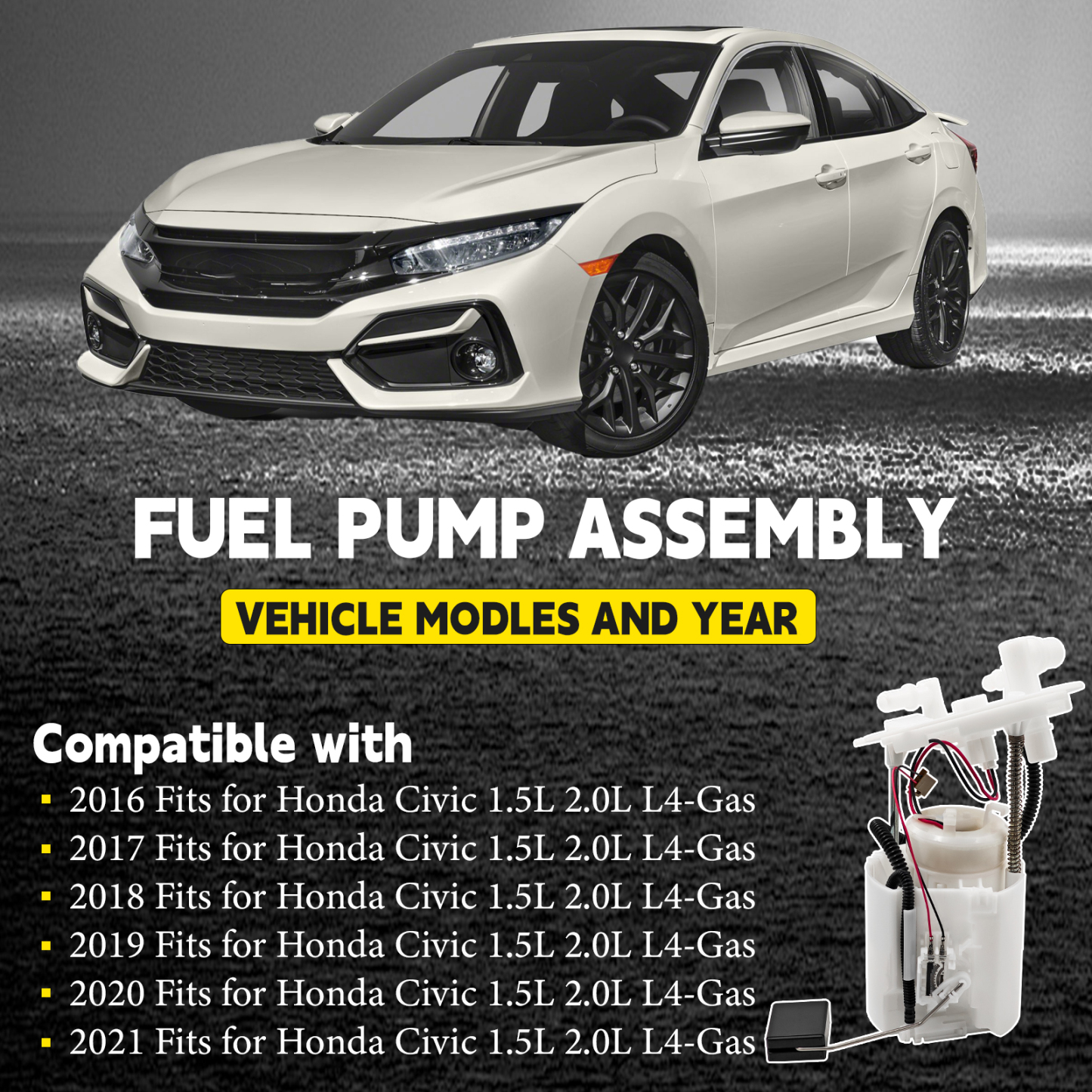 Fuel Pump Assembly Compatible with Honda Civic 2016-2020 1.5L 2.0L