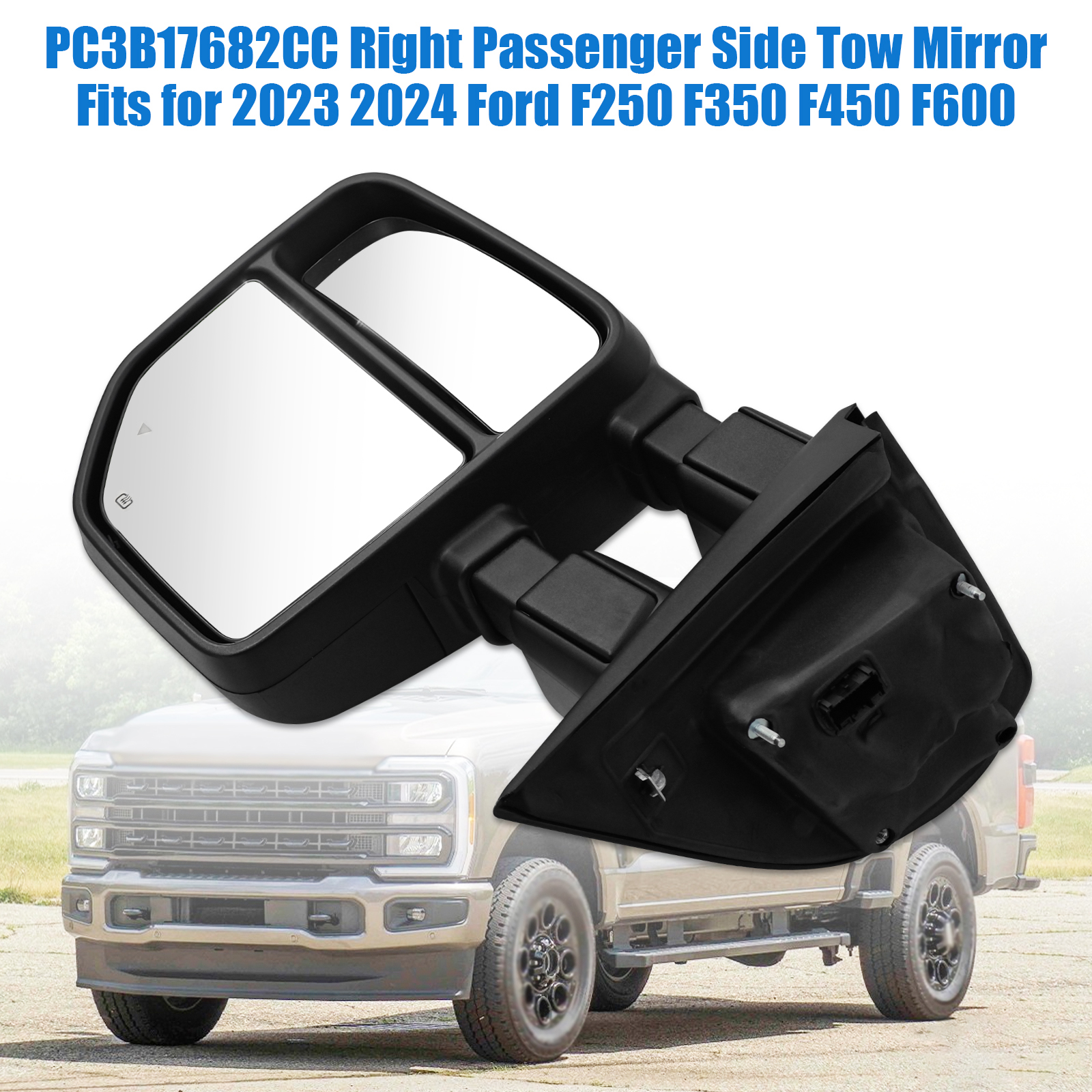 Tow Mirror Fits Right Passenger Side fit for 2023 2024 Ford F250/F350/F450/F600 Support Power Glass Adjust Heated Manual Folding with Turn Signal Light Temperature Sensor BSM Signal Light