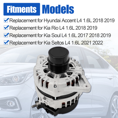 Alternator Replacement for Hyundai Accent L4 1.6L 2018-2019 - Kia Soul Rio Seltos L4 1.6L 2017-2021 130A 12V