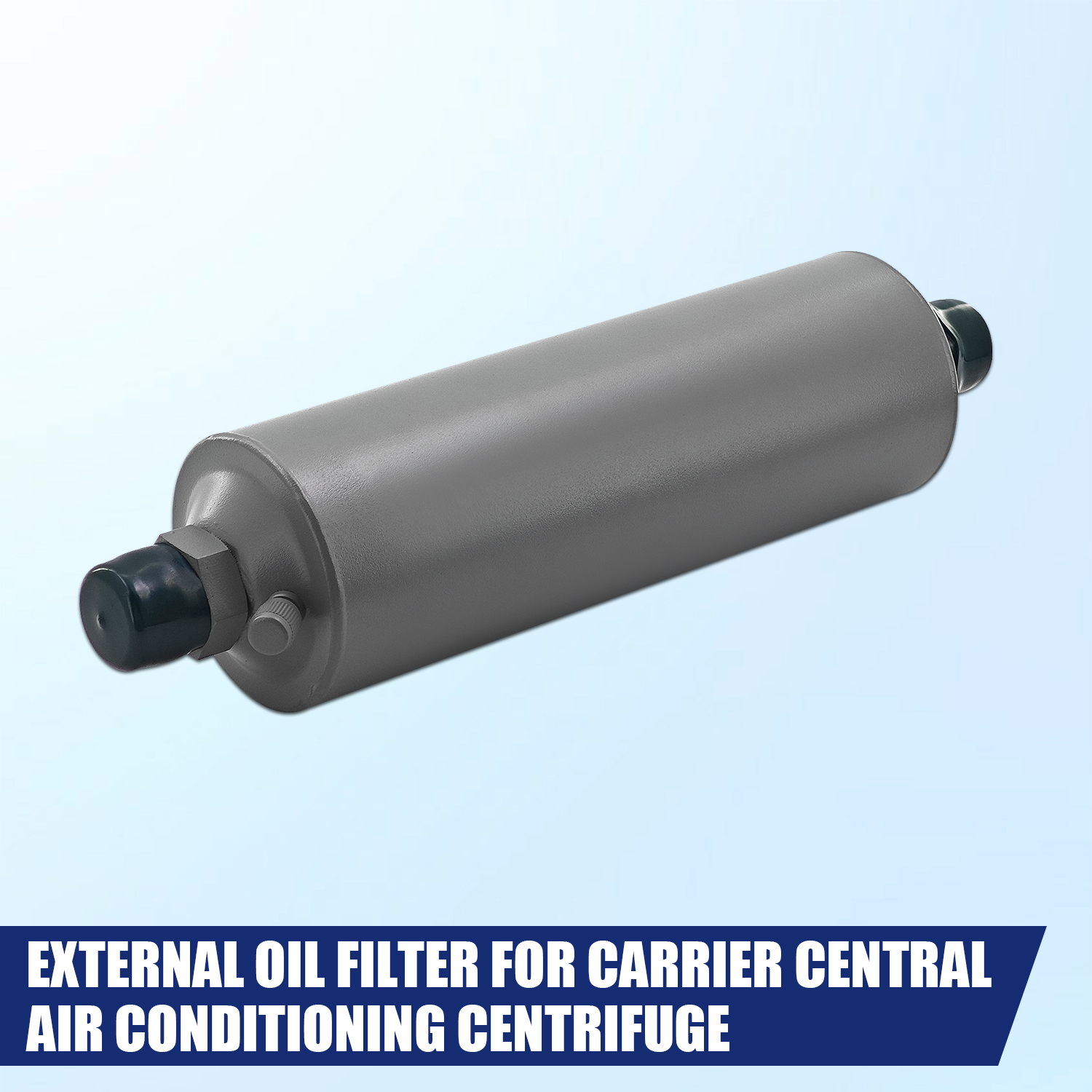 External Oil Filter for Carrier Central Air Conditioning Centrifuge 19XR 19XR-FR 19XRE