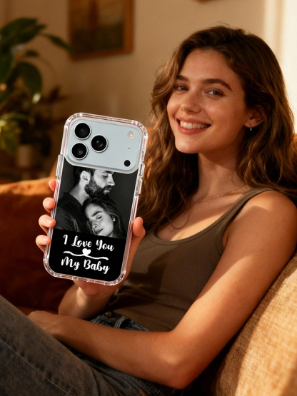 Custom 'I Love You My Baby' Clear Case for iPhone