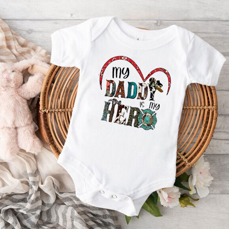 Baby bodysuit my daddy is my hero bodysuit