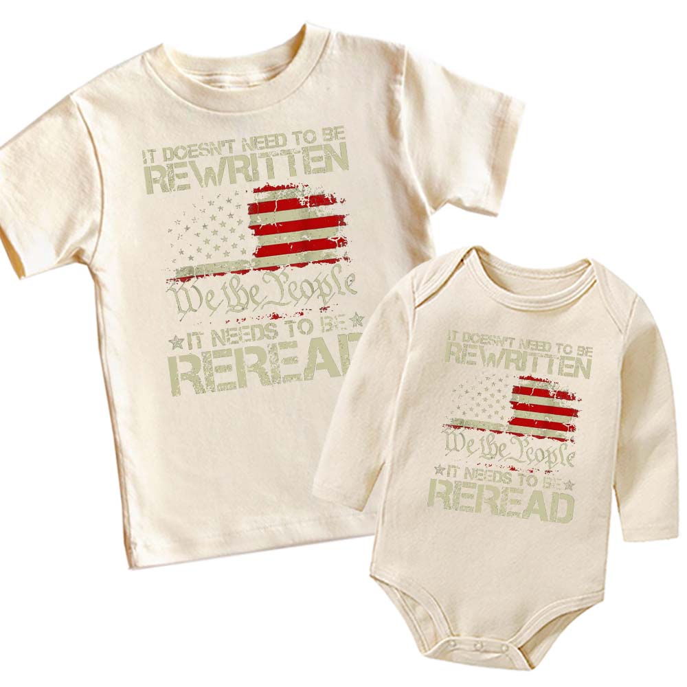 [Baby Onesie & Kids Tee]It Doesn't Need To Be Rewritten It Needs To Be Reread Shirt