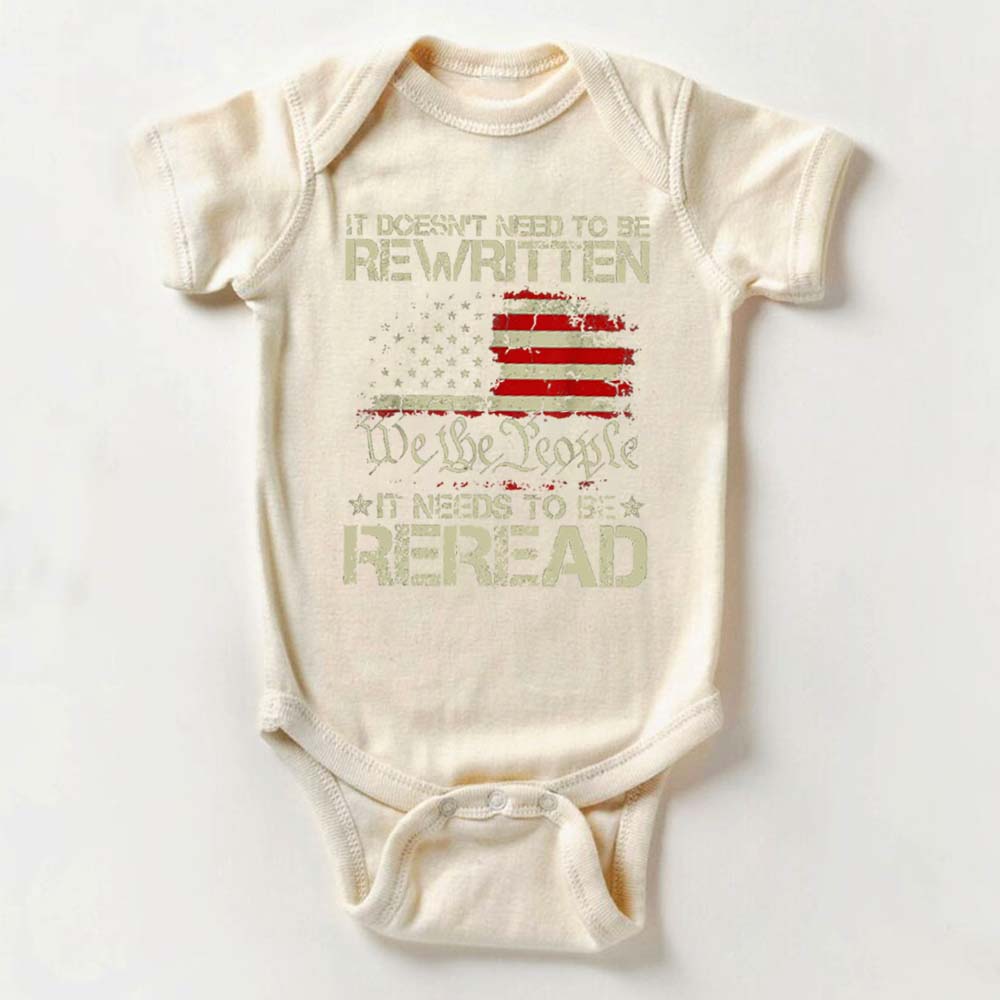 [Baby Onesie & Kids Tee]It Doesn't Need To Be Rewritten It Needs To Be Reread Shirt