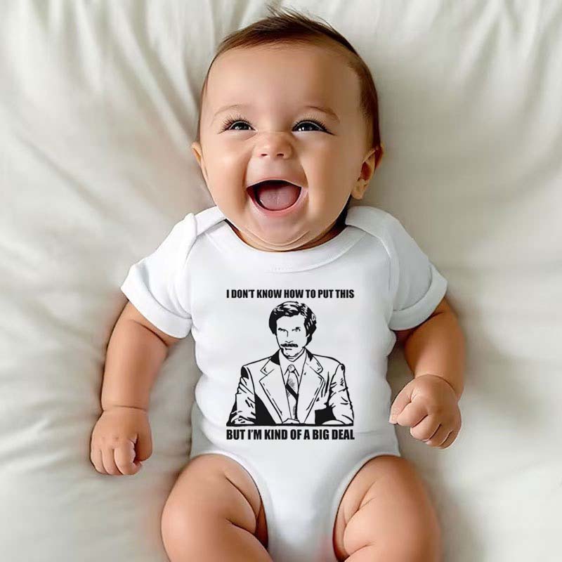 Funny Baby Onesie KIND Of A BIG DEAL