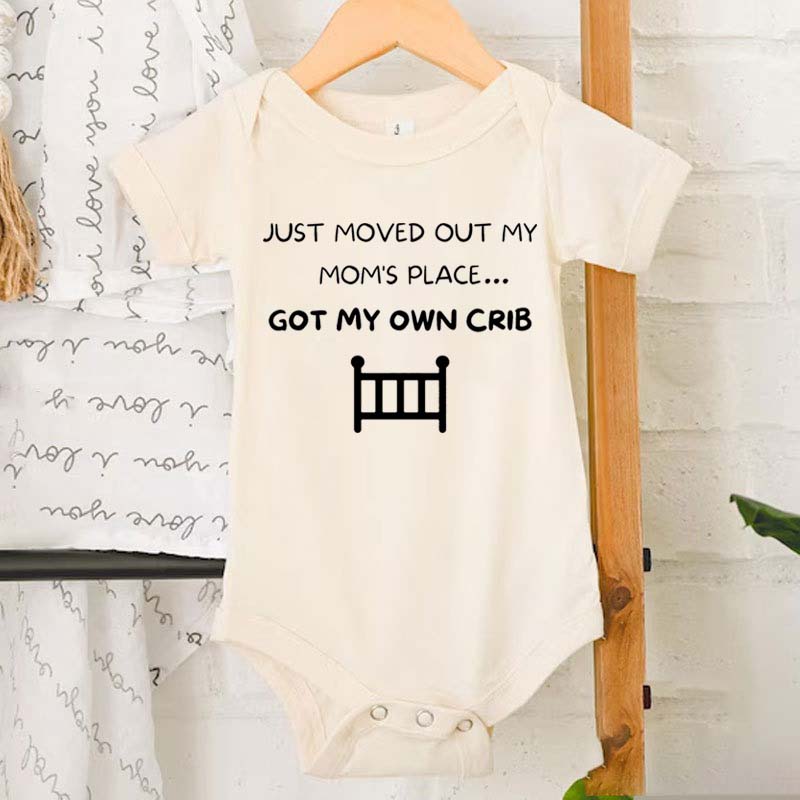 Just moved out my moms Onesie Funny Baby Onesies