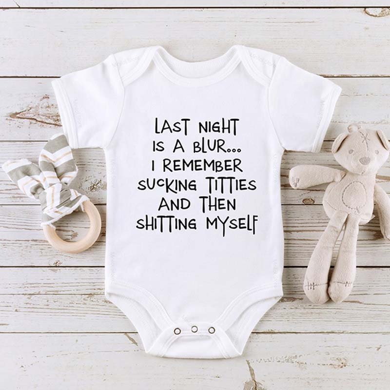 Last Night Is A Blur Onesie Funny Newborn Onesie