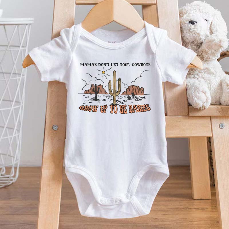 Mama's Don't Let Your Cowboys Grow Up To Be Babies Shirt