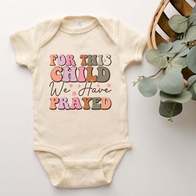 For This Child We Have Prayed Onesie Religious Onesie