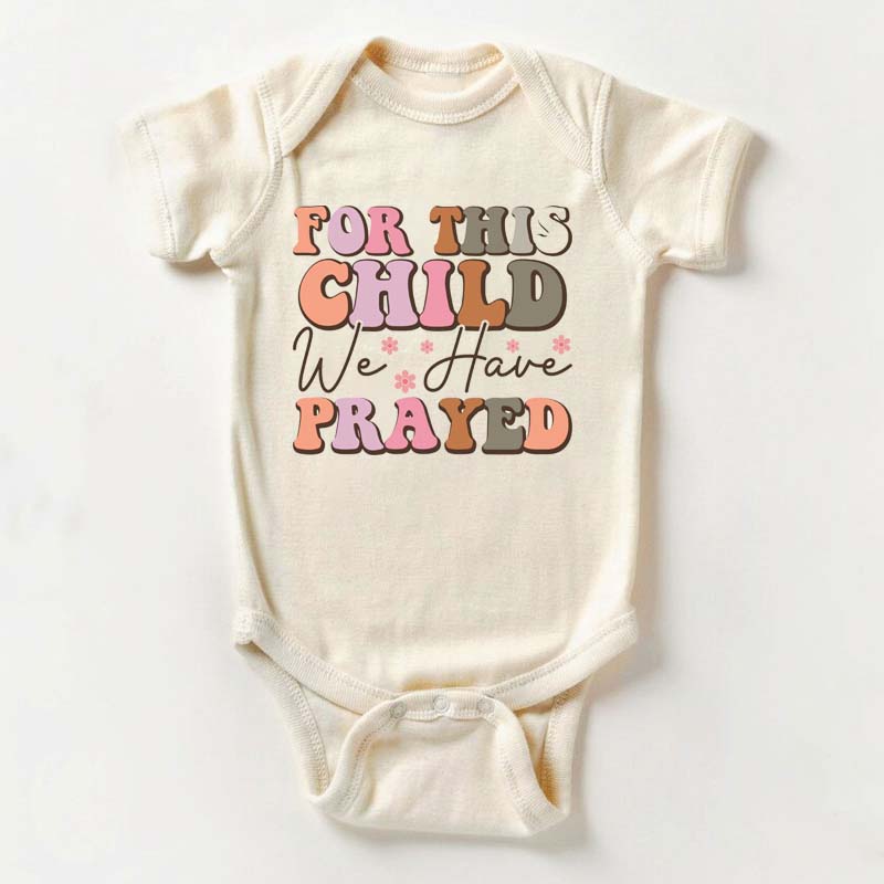 For This Child We Have Prayed Onesie Religious Onesie