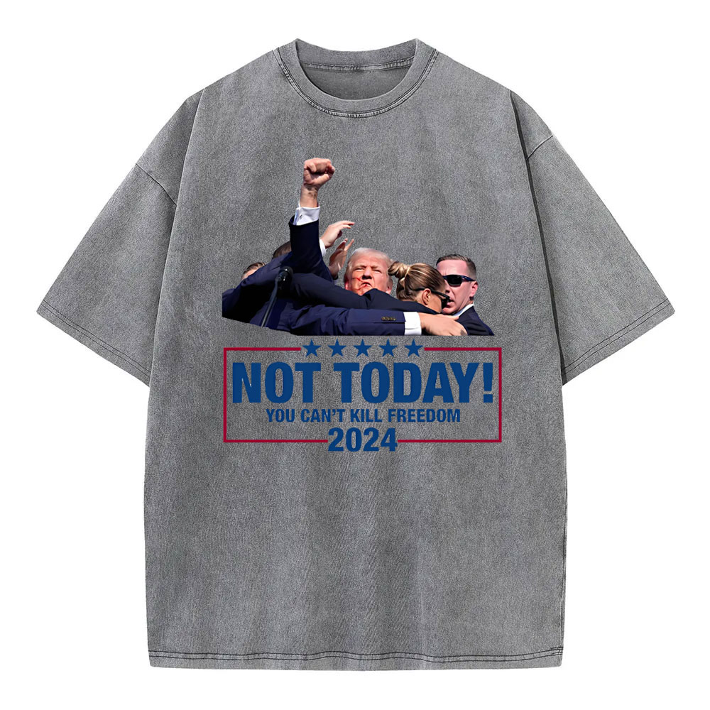 [Adults Tee] Fight For America, NOT TODAY, You Can't Kill Freedom