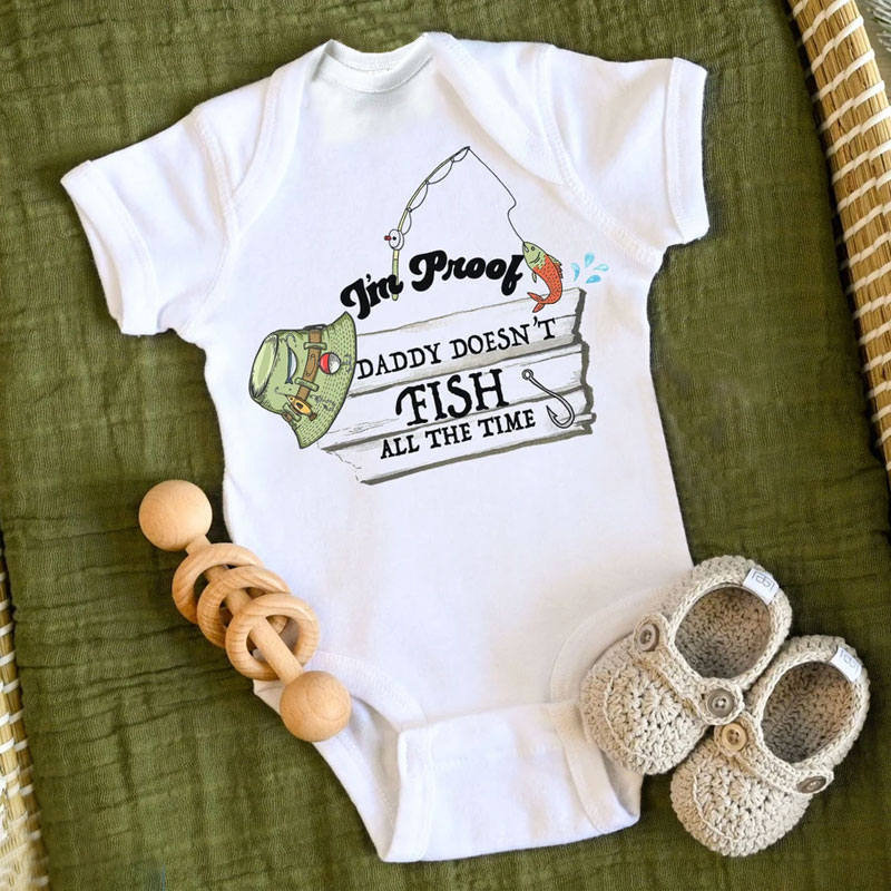 Fishing Pregnancy Announcement, Proof Daddy Doesn't Fish All The Time Buddy Bodysuit