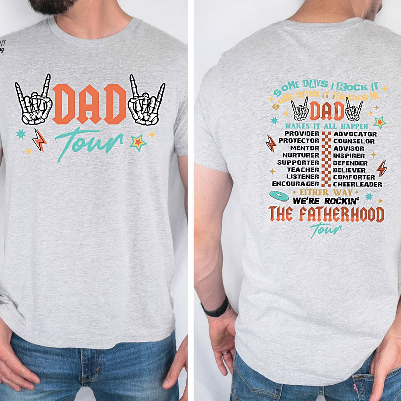 Some Days I Rock It Shirt, Dad Tour Shirt, Father's Day Gift