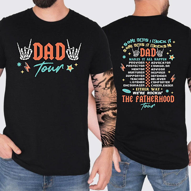 Some Days I Rock It Shirt, Dad Tour Shirt, Father's Day Gift